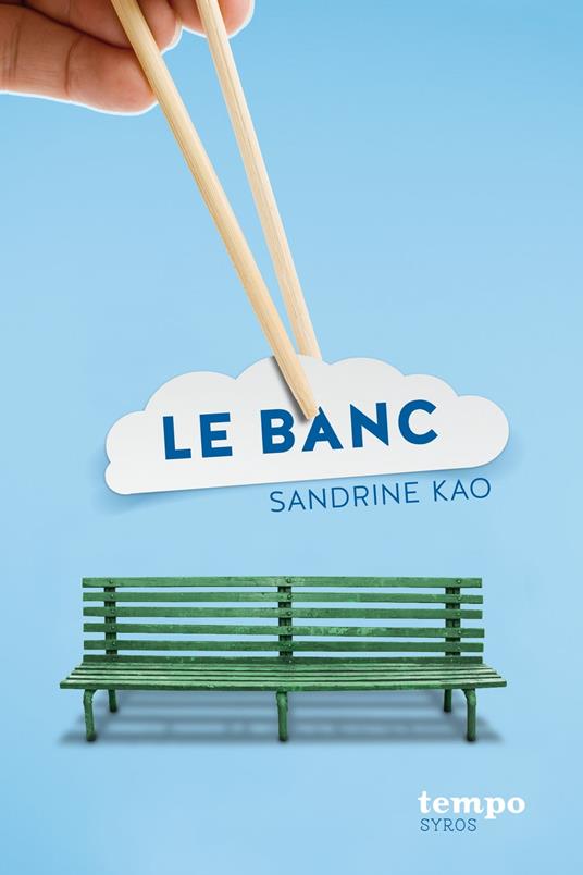 Le banc - Sandrine Kao - ebook