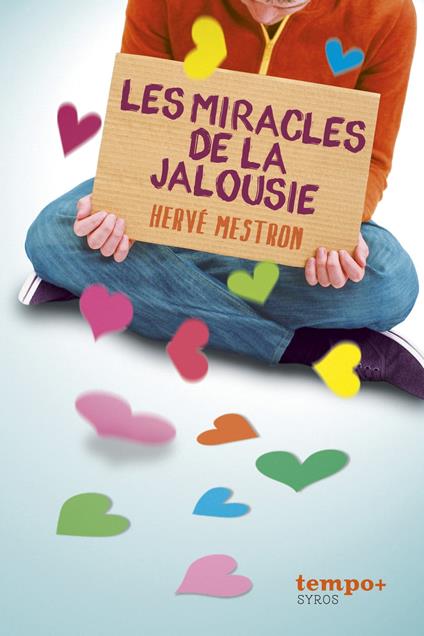 Les miracles de la jalousie - Hervé Mestron - ebook