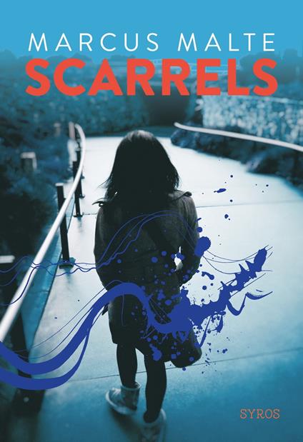 Scarrels - Marcus Malte - ebook