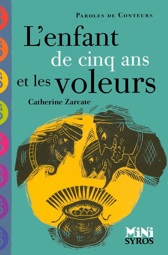 L'enfant de cinq ans et les voleurs-EFL3 - Catherine Zarcate,Rémi Saillard - ebook