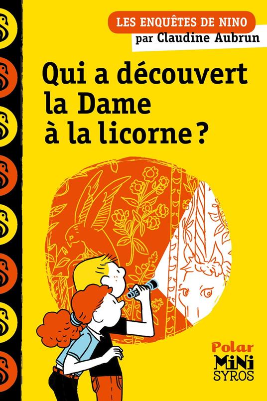 Qui a découvert la dame à la licorne ? - Claudine Aubrun - ebook