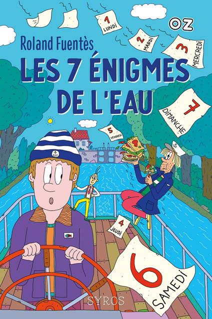 Les 7 énigmes de l'eau - Fuentès Roland - ebook