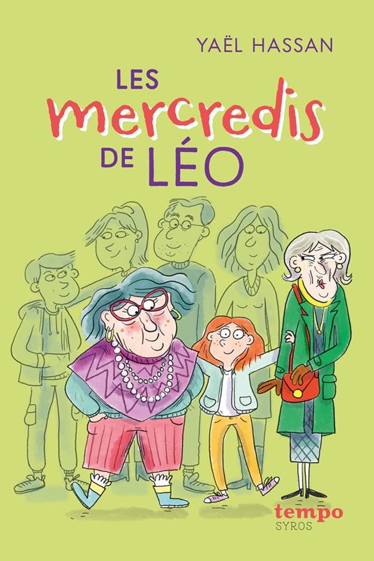 Les mercredis de Léo - Yaël Hassan,Mioz LAMINE - ebook