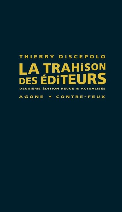 La Trahison des éditeurs