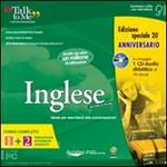 Talk to me 7.0. Inglese. Kit 1-2. Ediz. speciale anniversario. CD-ROM