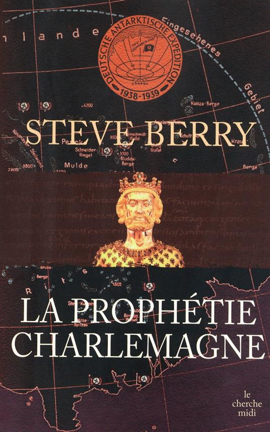 La prophétie Charlemagne