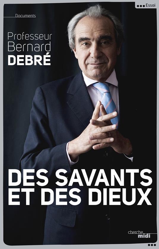 Des savants et des Dieux