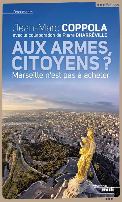 Aux armes, citoyens ?