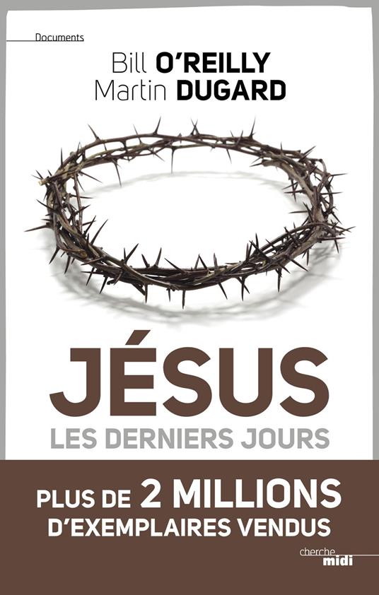 Jésus, les derniers jours