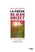 La poésie de Jean Orizet