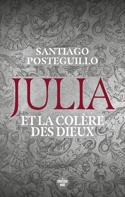 Julia et la colère des dieux