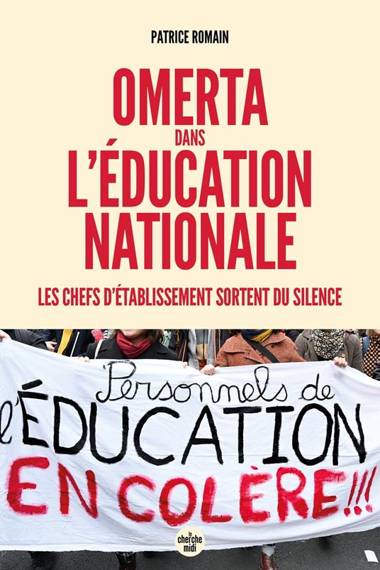 Omerta dans l'Éducation nationale - Les chefs d'établissement sortent du silence