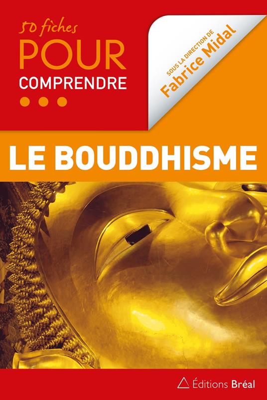 50 fiches pour comprendre le bouddhisme