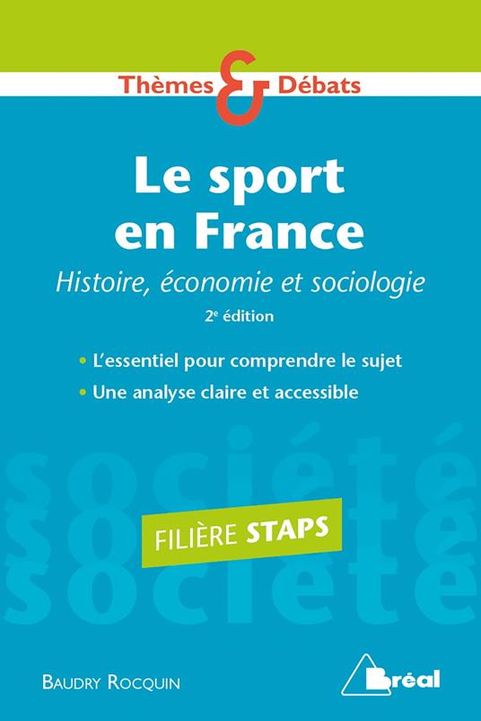 Le sport en France : Histoire, économie et sociologie - Filière STAPS