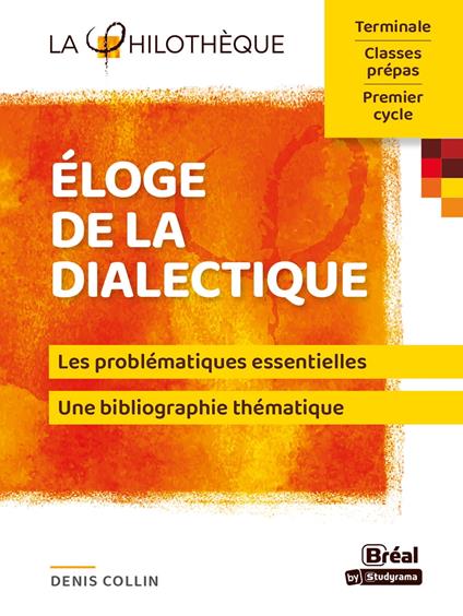 Éloge de la dialectique