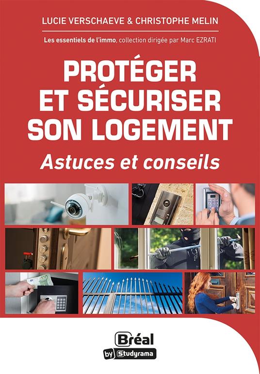 Protéger et sécuriser son logement