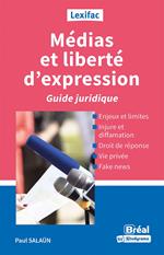 Médias et liberté d'expression : Guide juridique