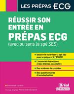 Réussir son entrée en prépa ECG (avec ou sans la spé SES)