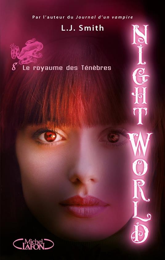 Night World - tome 8 Le royaume des ténèbres - L J Smith,Isabelle Saint-martin - ebook