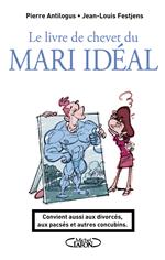 Le livre de chevet du mari idéal