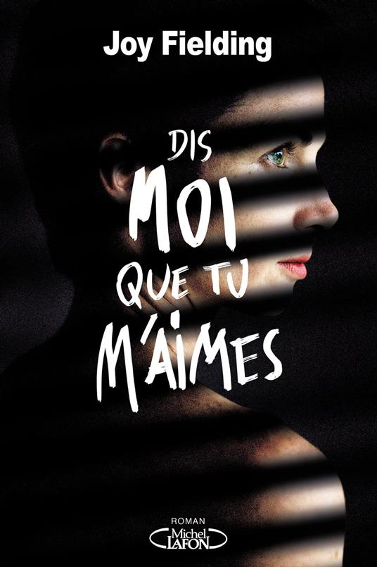 Dis-moi que tu m'aimes