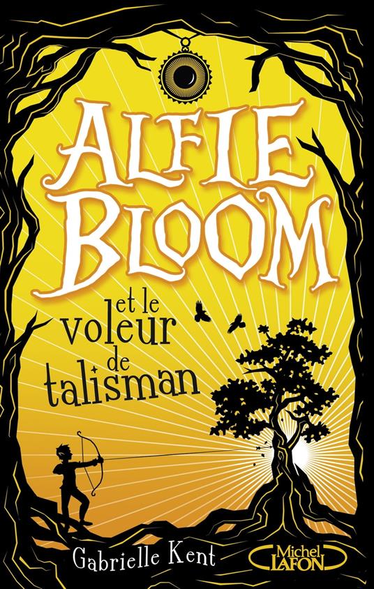 Alfie Bloom - tome 2 - Gabrielle Kent,Cyril Laumonier - ebook