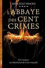 L'abbaye des cent crimes