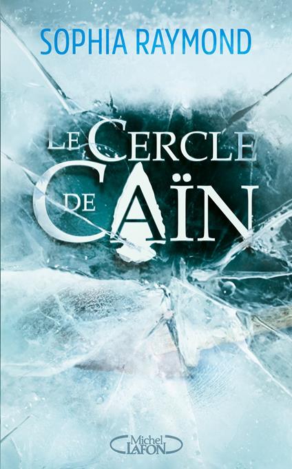 Le cercle de Caïn