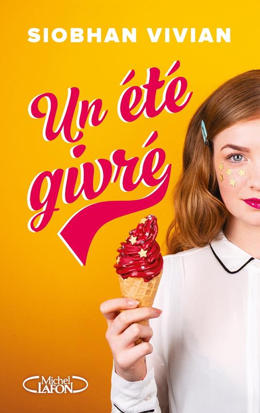 Un été givré - Vivian Siobhan,Valentine Vignault - ebook