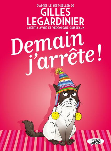 Demain j'arrête !