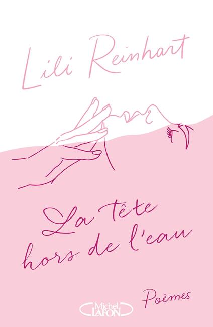 La tête hors de l'eau - Lili Reinhart,Curt Montgomery,Maud Desurvire - ebook