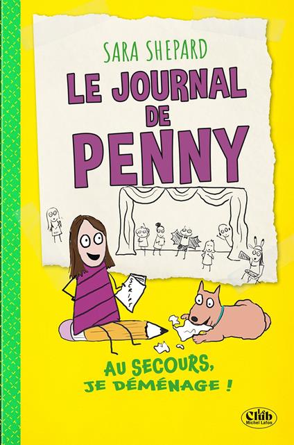 Le Journal de Penny - Tome 02 Au secours, je déménage ! - Sara Shepard,Natalie Zimmermann - ebook