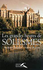 Les Grandes Heures de Solesmes