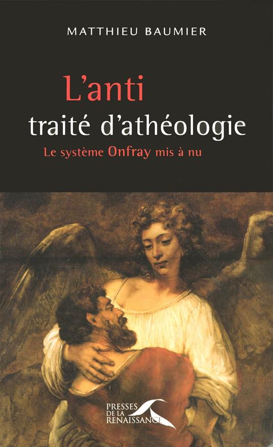 L'anti traité d'athéologie