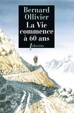 La Vie commence à 60 ans