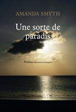 Une sorte de paradis