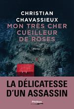 Mon très cher cueilleur de roses