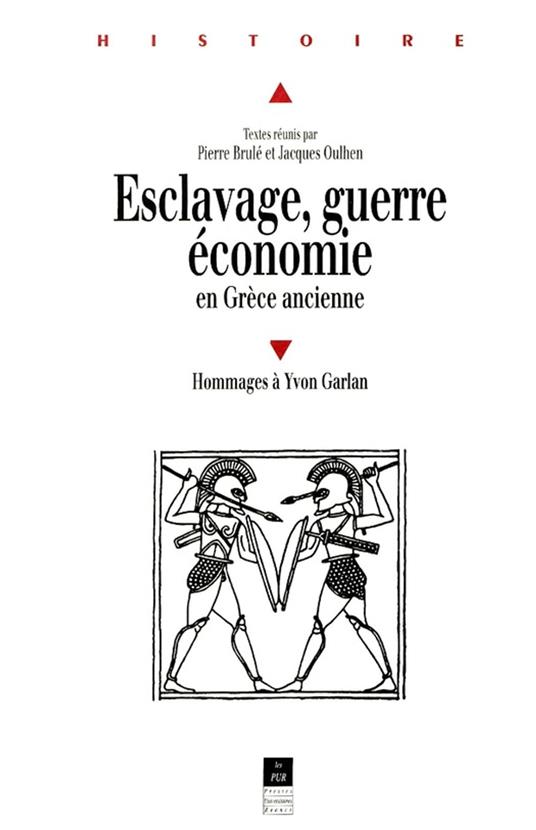 Esclavage, guerre, économie en Grèce ancienne