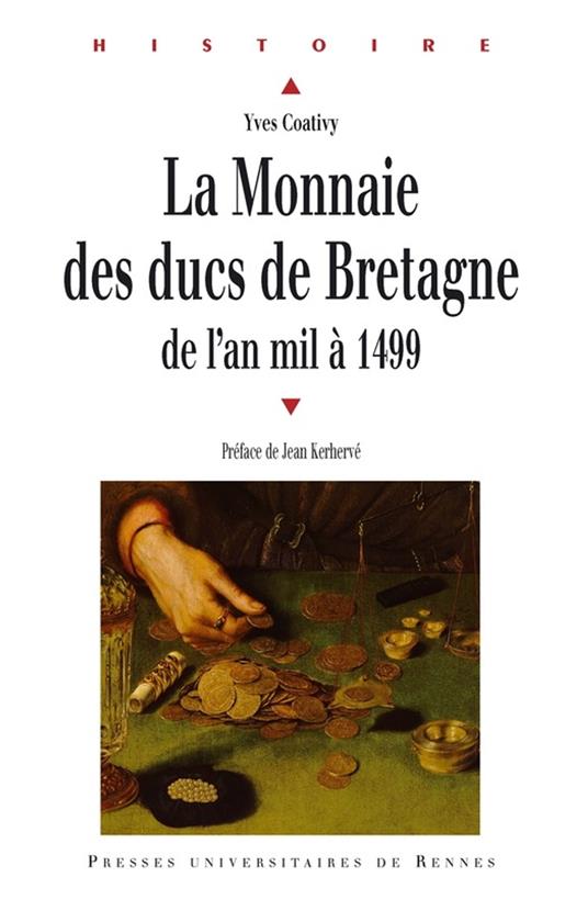 La monnaie des ducs de Bretagne