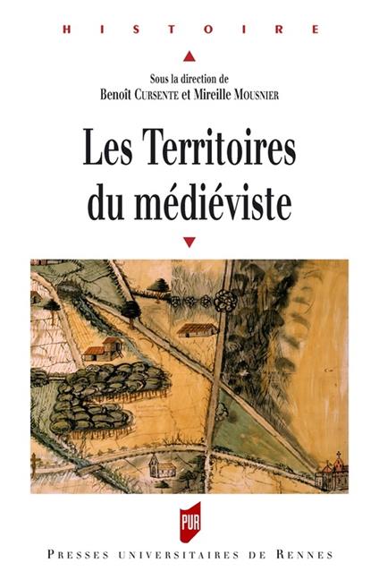 Les territoires du médiéviste