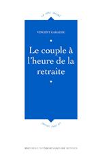 Le couple à l'heure de la retraite