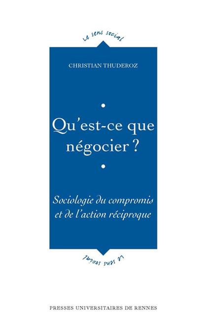 Qu'est-ce que négocier ?