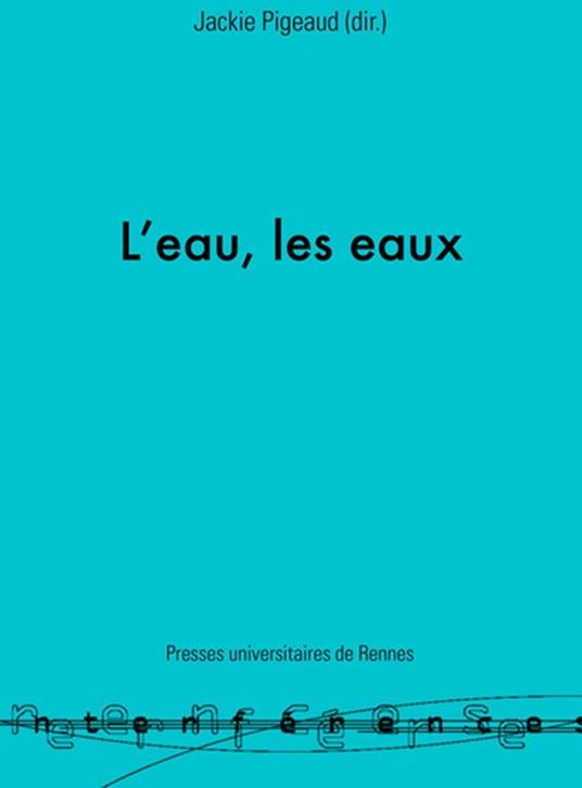 L'eau, les eaux