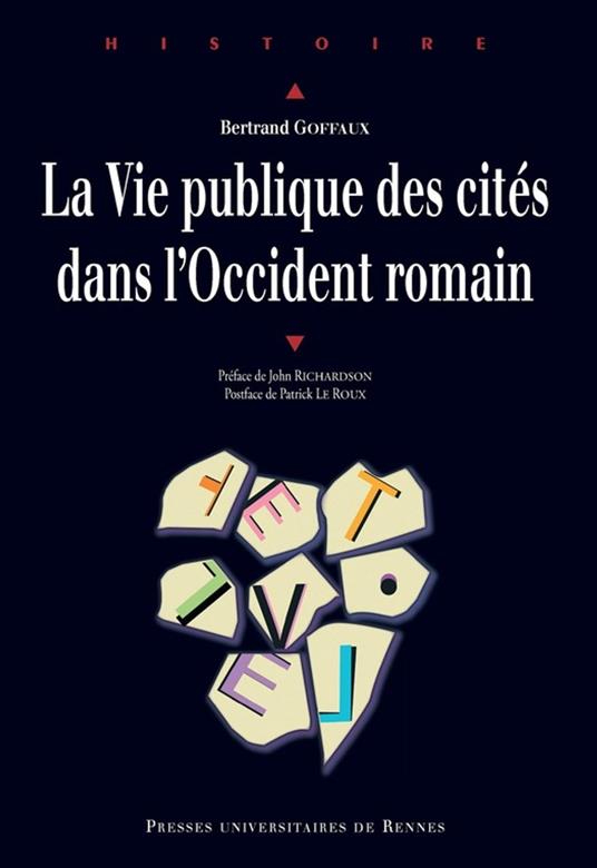 La vie publique des cités dans l'Occident romain