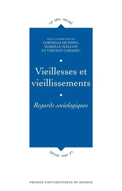 Vieillesses et vieillissements