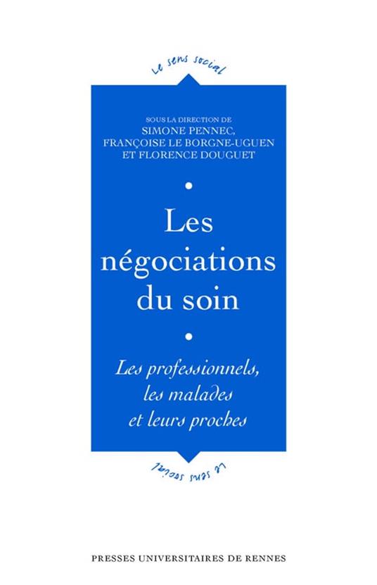 Les négociations du soin