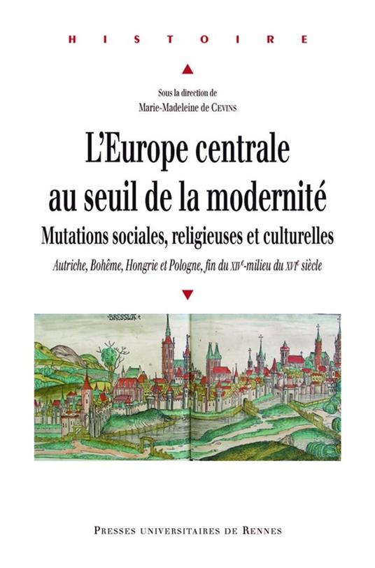 L'Europe centrale au seuil de la modernité