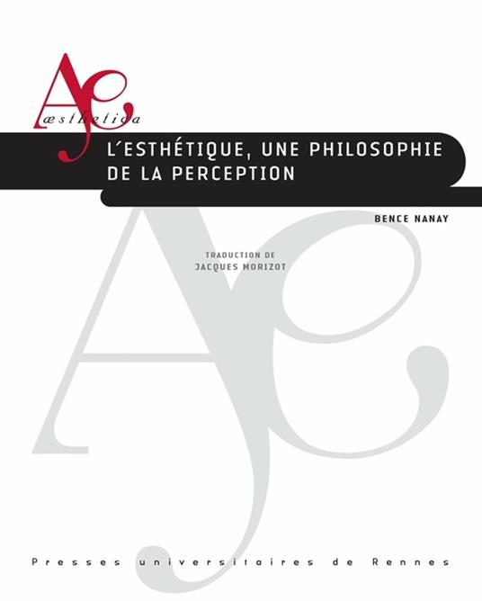 L'esthétique, une philosophie de la perception