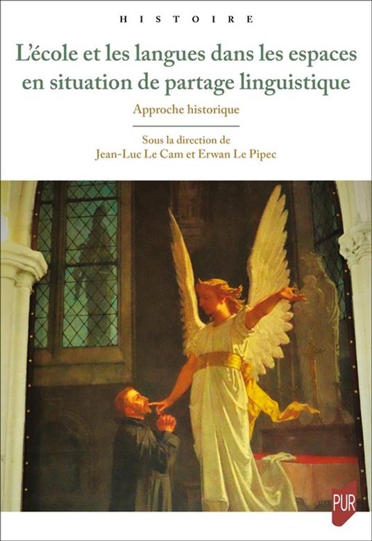 L'école et les langues dans les espaces en situation de partage linguistique