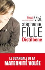 Moi, Stephanie, fille distilbene